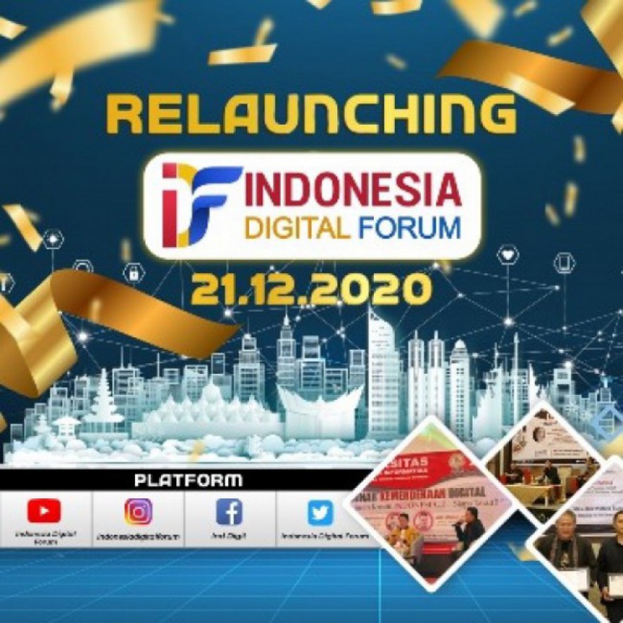 Indonesia Digital Forum Re Launching